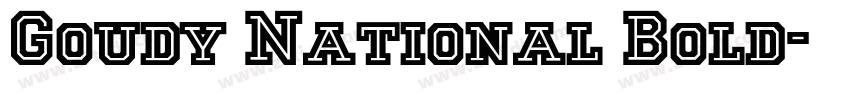 Goudy National Bold字体转换 Goudy National Bold字体转换
